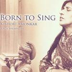 KISHORI AMONKAR - vocal, harmonium & tabla - Born to Sing / Raga Bhimpalasi