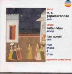 GOPALAKRISHAN M. S. & SULTAN KHAN - violin / sarangi - Raga Bhoop & Dhun