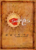 SOLAS - Reunion / A Decade of Solas (con DVD)