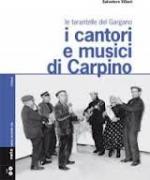 VILLANI Salvatore - I cantori e musici di Carpino - Le tarantelle del Gargano