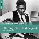 B. B. KING - Reborn & Remastered (special edition + bonus CD)
