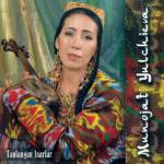 YULCHIEVA Munojat  - Tanlangan Asarlar (selected works)