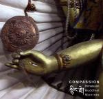 VARIOUS - Compassion - Himalayan Buddhist Mantras