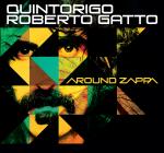 QUINTORIGO / ROBERTO GATTO - Around Zappa
