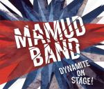 MAMUD BAND - Dynamite On Stage!