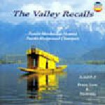 CHAURASIA Hariprasad - flute / SHARMA Shiv Kumar - santoor - The Valley Recalls 1 - Peace, Love, Harmony