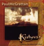 McGRATTAN Paul - Keelwest - Traditional Flute Playing from Ireland