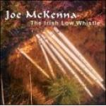 McKENNA Joe - The Irish Low Whistle