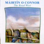 O'CONNOR Mairtin - The Road West