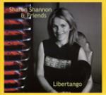 SHANNON Sharon & Friends - Libertango