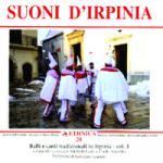 AAVV - Suoni d'Irpinia - Balli e canti tradizionali in Irpinia Vol. 3