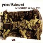 PRINSI RAIMUND - Lo Stallaggio del Leon D'Oro