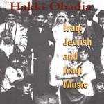 HAKKI OBADIA - Iraqui Jewish and Iraqi Music