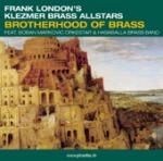LONDON's Frank Brass All Stars - Brotherhood of Brass (feat. Boban Markovic)