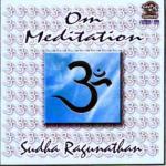 RAGANTHAN Sudha - OM Meditation - Om sang by Sudha Raganathan