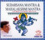 UNNIKRISHNAN - Sudarsana Mantra & Mahalakshimi Mantra