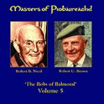 BROWN Robert & NICOL Robert - Master of Piobaireachd Vol. 5