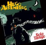 AISEMBERG Hugo - Solo tango