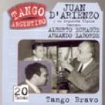 D'ARIENZO Juan - Tango Bravo