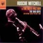MITCHELL Roscoe - The Bad Guys - Live in Fano
