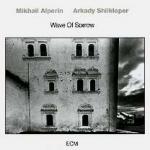 ALPERIN Mikhail / SHIKLOPER Arkady - Wave Of Sorrow