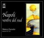 ZURZOLO Marco - Napoli ventre del Sud