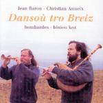 BARON Jean & ANNEIX Christian - Dansou tro Breizh