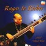 VILAYAT KHAN - sitar - Ragas to Riches vol. 1