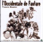 L'OCCIDENTALE DE FANFARE - L'occidentale de Fanfare