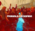 MAHALA RAI BANDA - Mahala Rai Band