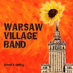 WARSAW VILLAGE BAND - People's Spring