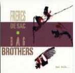 FRERES DE SAC - Bag Brothers - Bal Folk ...