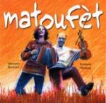 MATOUFET - Matoufet