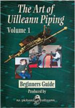 McKEON Gay & MacCARTHAIGH Nollaig - The Art of Uillean Piping - Beginners Guide - Vol.1