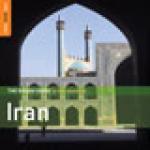 AAVV - Iran ( Arian Band, The Kamkars, Trio Chemirani, Kayhan Kalhor & Ali Akbar Moradi, Barad, Jahlè ...)