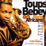 BEBEY Toups & Paris Africans - Pygmy Attitudes