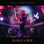 BELLOWHEAD - Burlesque