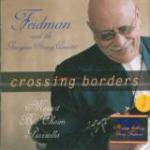 FEIDMAN Giora & Georgian String Quartet - Crossing Borders