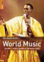 BROUGHTON, ELLINGHAM, LUSK - The Rough Guide to World Music - Africa & Middle East