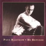 RAACKOW Paul - Mi refugio - Tangos for solo bandoneon