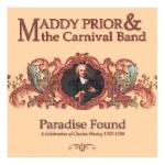 PRIOR Maddy & The Carnival Band - Paradise Found - A Celebration of Charles Wesley 1707-1788