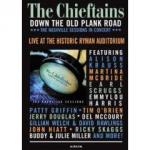 CHIEFTAINS The - Down the Old Plank Road