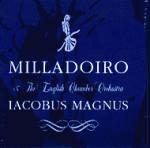 MILLADOIRO - Iacobus Magnus (featuring The English Chamber Orchestra)