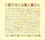 CHUMBAWAMBA - The Boy Bands Have Won