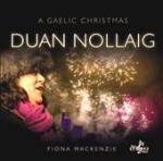 MacKENZIE Fiona - Duan Nollaig / A Gaelic Christmas