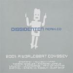 DISSIDENTEN Remixed - 2001 : A Worldbeat Odyssey