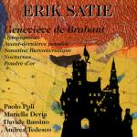 SATIE Erik - Satie: Geneviéve de Brabant 