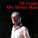 EVANS Gil - The Honey Man 