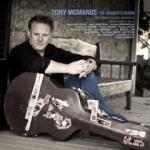 McMANUS Tony - The Maker's Mark (the Dream Guitar Session)