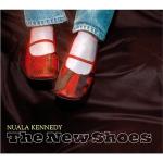 KENNEDY Nuala - The New Shoes